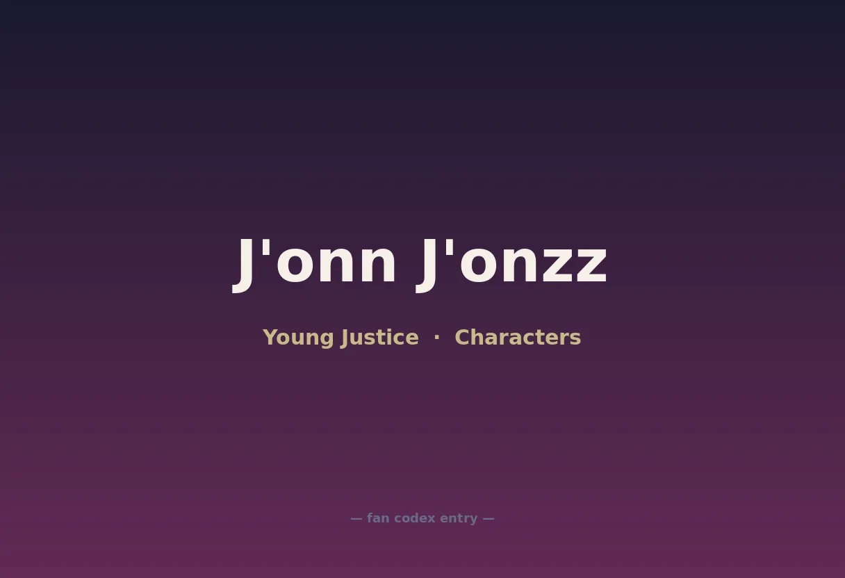 J'onn J'onzz